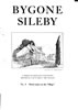 Bygone Sileby issue 3 Hard Times In The Village