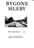 Bygone Sileby issue 5 How Sileby Began